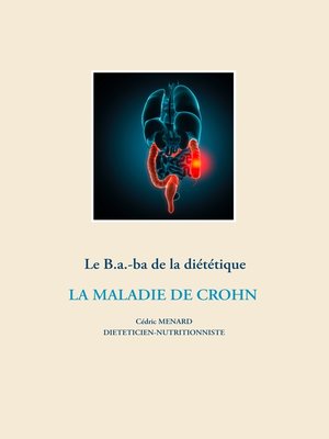 cover image of Le B.a-ba. de la diététique de la maladie de Crohn